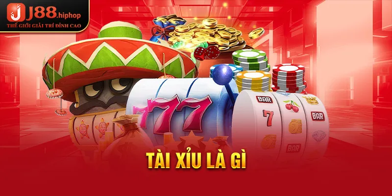 Tài xỉu là gì