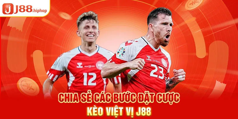 Chia sẻ các bước đặt cược kèo việt vị J88