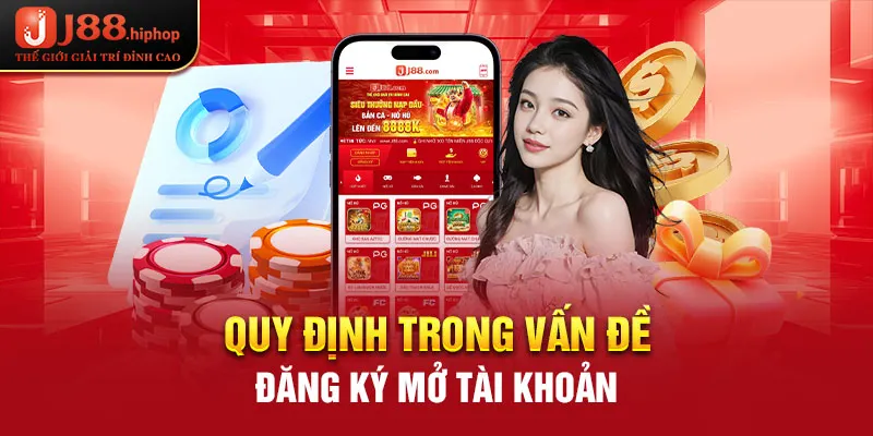 Quy định trong vấn đề đăng ký mở tài khoản