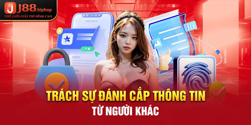 Trách sự đánh cắp thông tin từ người khác