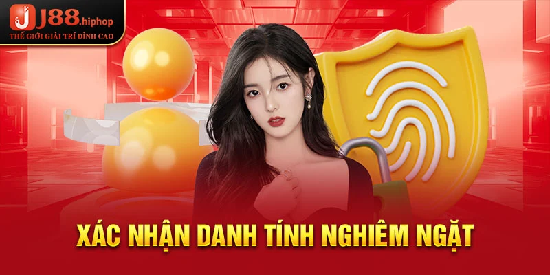 Xác nhận danh tính nghiêm ngặt